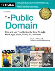 The Public Domain: How to Find & Use Copyright-Free Writings, Music, Art & More Subscription