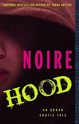 Hood: An Urban Erotic Tale