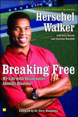 Breaking Free: My Life with Dissociative Identity Disorder