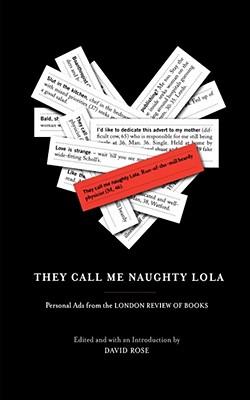 They Call Me Naughty Lola: Personal Ads from the London Review of Books