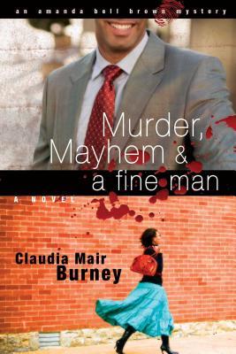 Murder, Mayhem & Fine Man