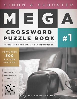 Simon & Schuster Mega Crossword Puzzle Book #1