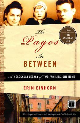 Pages in Between: A Holocaust Legacy of Two Families, One Home