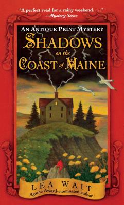 Shadows on the Coast of Maine: An Antique Print Mystery