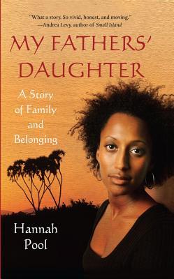 My Fathers' Daughter: A Story of Family and Belonging