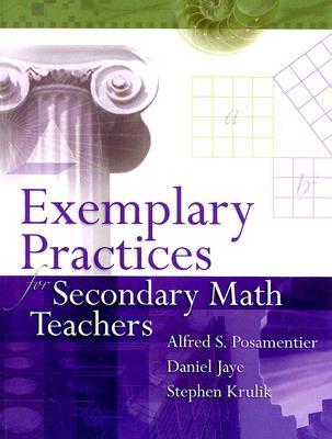 Exemplary Practices for Secondary Math Teachers