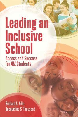 Leading an Inclusive School: Access and Success for All Students