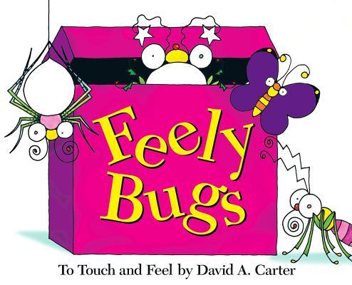 Feely Bugs (Mini Edition): To Touch and Feel