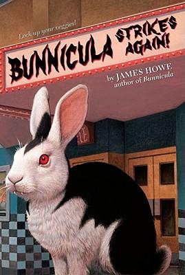 Bunnicula Strikes Again!