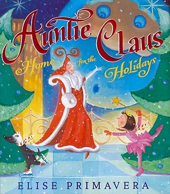 Auntie Claus, Home for the Holidays