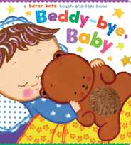 Beddy-Bye, Baby: A Touch-And-Feel Book Subscription
