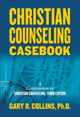 Christian Counseling Casebook