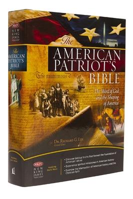 American Patriot's Bible-NKJV: The Word of God and the Shaping of America