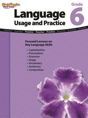 Language: Usage and Practice Reproducible Grade 6