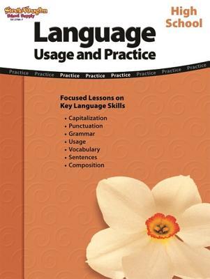 Language: Usage and Practice Reproducible High School