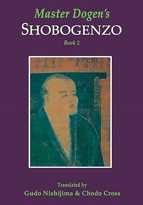 Master Dogen's Shobogenzo, Book 2