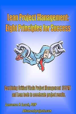 Lean Project Management: Eight Principles For Success