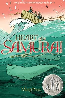 Heart of a Samurai: Newbery Medal-Winning Adventure Novel