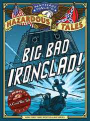 Nathan Hale's Hazardous Tales: Big Bad Ironclad! Subscription