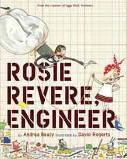 Rosie Revere, Engineer: A Picture Book Subscription