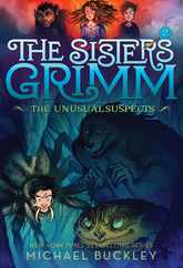 The Unusual Suspects (the Sisters Grimm #2): 10th Anniversary Edition Subscription
