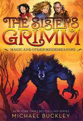 Magic and Other Misdemeanors (the Sisters Grimm #5): 10th Anniversary Edition Subscription