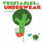 Vegetables in Underwear: A Board Book Subscription
