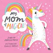 My Mom Is Magical! (a Hello!lucky Book) Subscription