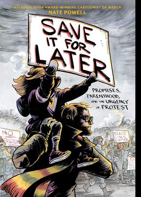 Save It for Later: Promises, Parenthood, and the Urgency of Protest Subscription