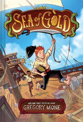 Sea of Gold: A Middle Grade Adventure