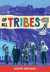 Of All Tribes: American Indians and Alcatraz Subscription