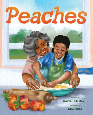 Peaches: A Picture Book