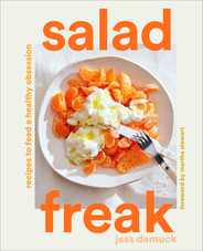 Salad Freak: Recipes to Feed a Healthy Obsession Subscription
