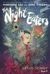 The Night Eaters: She Eats the Night (the Night Eaters Book #1): A Graphic Novel Subscription