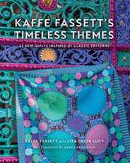 Kaffe Fassett's Timeless Themes: 23 New Quilts Inspired by Classic Patterns Subscription