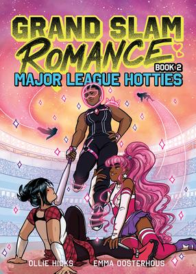 Grand Slam Romance Book 2: Major League Hotties: A Graphic Novel