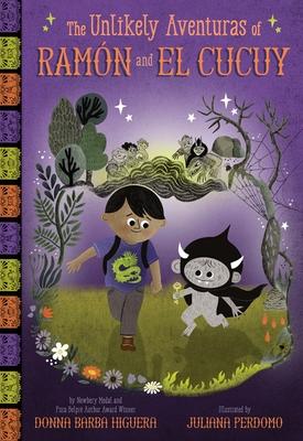 The Unlikely Aventuras of Ramn and El Cucuy (the Unlikely Aventuras of Ramn and El Cucuy Book #1): An Illustrated Chapter Book Subscription