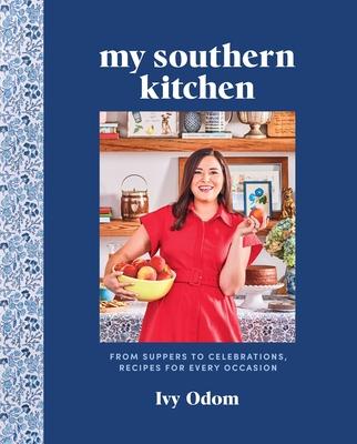 My Southern Kitchen: From Suppers to Celebrations, Recipes for Every Occasion Subscription