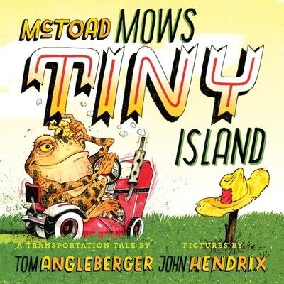 McToad Mows Tiny Island: A Board Book Subscription