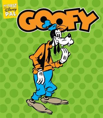 My First Disney Pal: Goofy: A Board Book Subscription