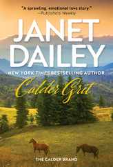 Calder Grit: A Sweeping Historical Ranching Dynasty Novel Subscription