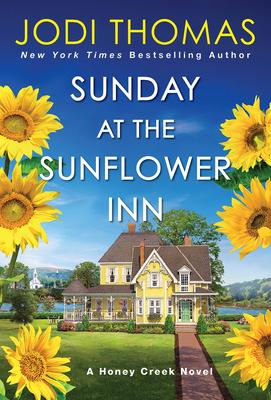 Sunday at the Sunflower Inn: A Heartwarming Texas Love Story