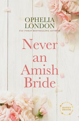 Never an Amish Bride