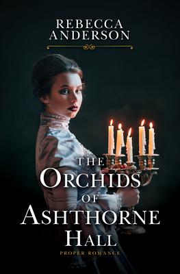 The Orchids of Ashthorne Hall