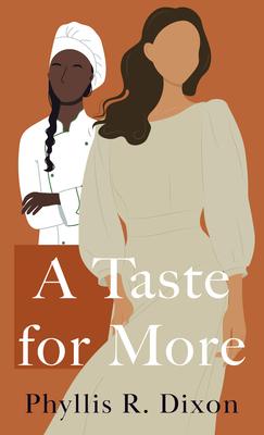 A Taste for More