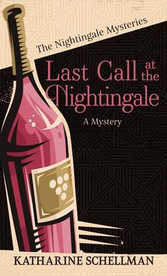 Last Call at the Nightingale: A Mystery