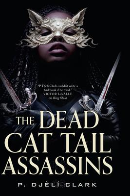 The Dead Cat Tail Assassins