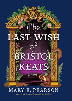 The Last Wish of Bristol Keats Subscription