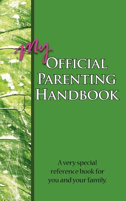 My Official Parenting Handbook