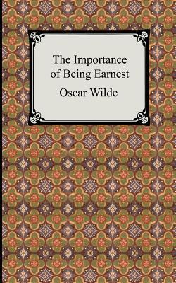 The Importance of Being Earnest